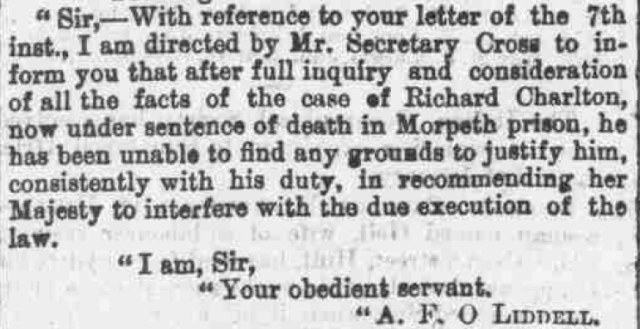 Home Office refusal to commute the death sentence for Richard Charlton - printed in the Morpeth Herald 25th Dec, 1875. Courtesy of www.britishnewspaperarchive.co.uk